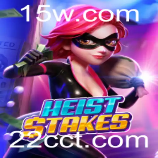 Descubra a Emoção do Jogo HeistStakes: O Golpe do Século